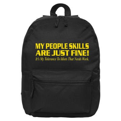 People Who Tolerate Me On A Daily Basis Sarcastic Funny 16 in Basic Backpack