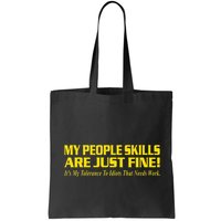 People Who Tolerate Me On A Daily Basis Sarcastic Funny Bag