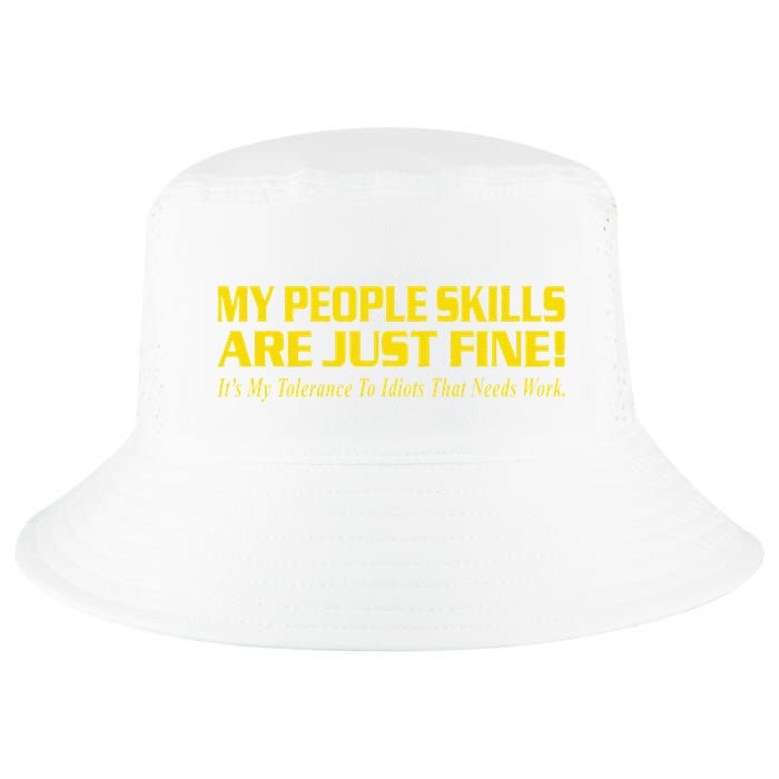 People Who Tolerate Me On A Daily Basis Sarcastic Funny Cool Comfort Performance Bucket Hat