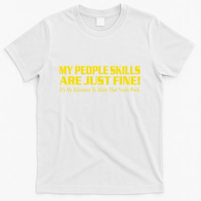 People Who Tolerate Me On A Daily Basis Sarcastic Funny T-Shirt