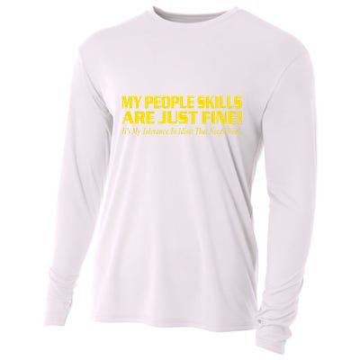 People Who Tolerate Me On A Daily Basis Sarcastic Funny Cooling Performance Long Sleeve Crew
