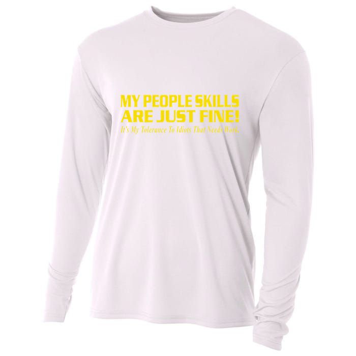 People Who Tolerate Me On A Daily Basis Sarcastic Funny Cooling Performance Long Sleeve Crew