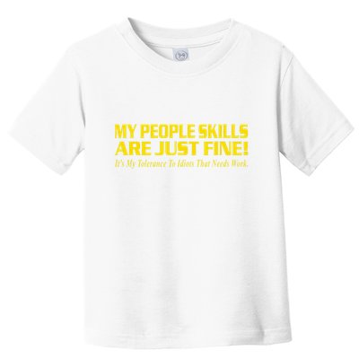 People Who Tolerate Me On A Daily Basis Sarcastic Funny Toddler T-Shirt