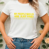 People Who Tolerate Me On A Daily Basis Sarcastic Funny Womens T-Shirt