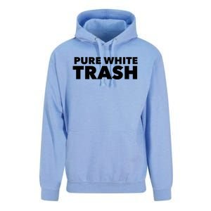 Pure White Trash Unisex Surf Hoodie