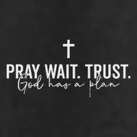 Pray Wait Trust God Has A Plan Cool Comfort Performance Bucket Hat