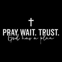 Pray Wait Trust God Has A Plan Impact Tech Backpack
