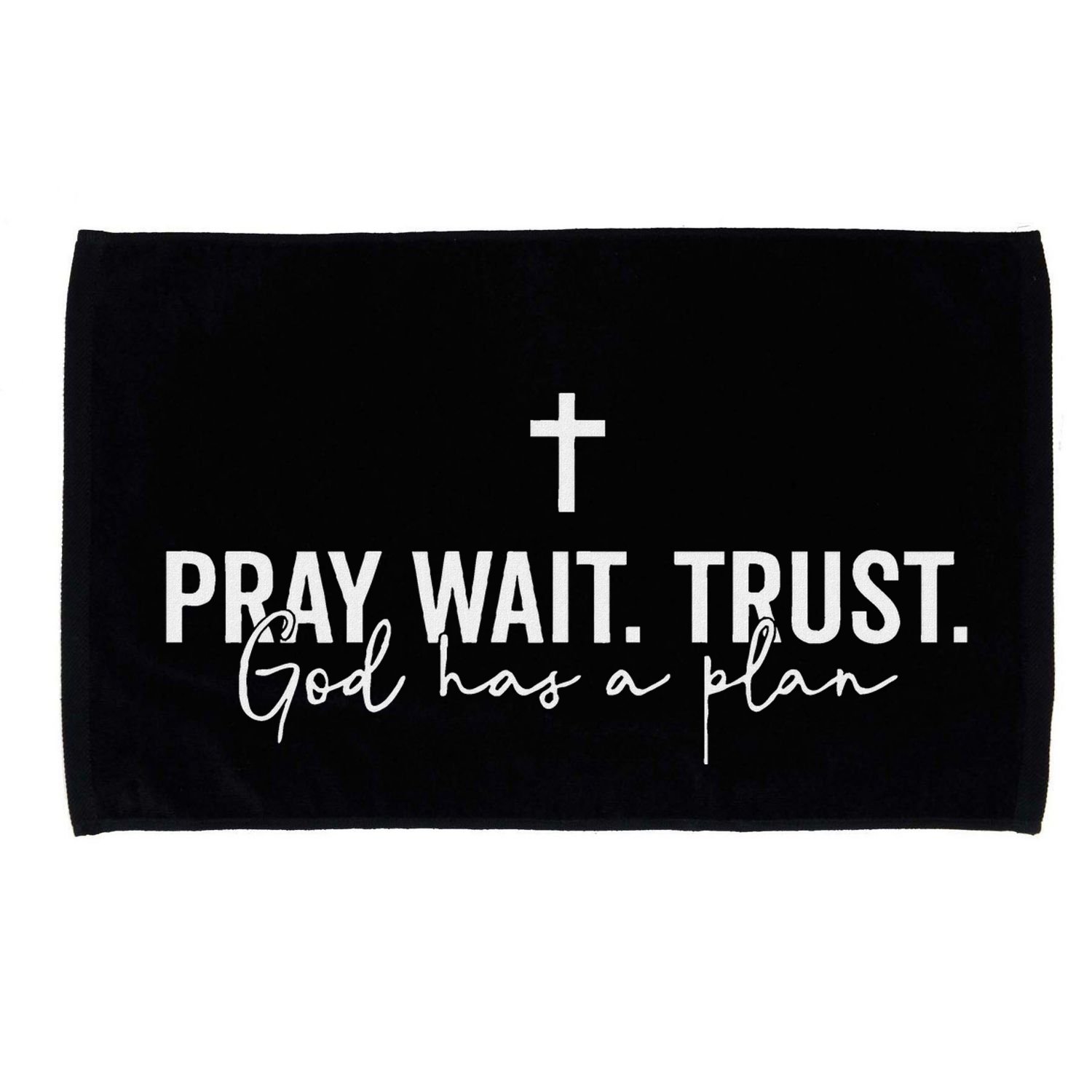 Pray Wait Trust God Has A Plan Microfiber Hand Towel
