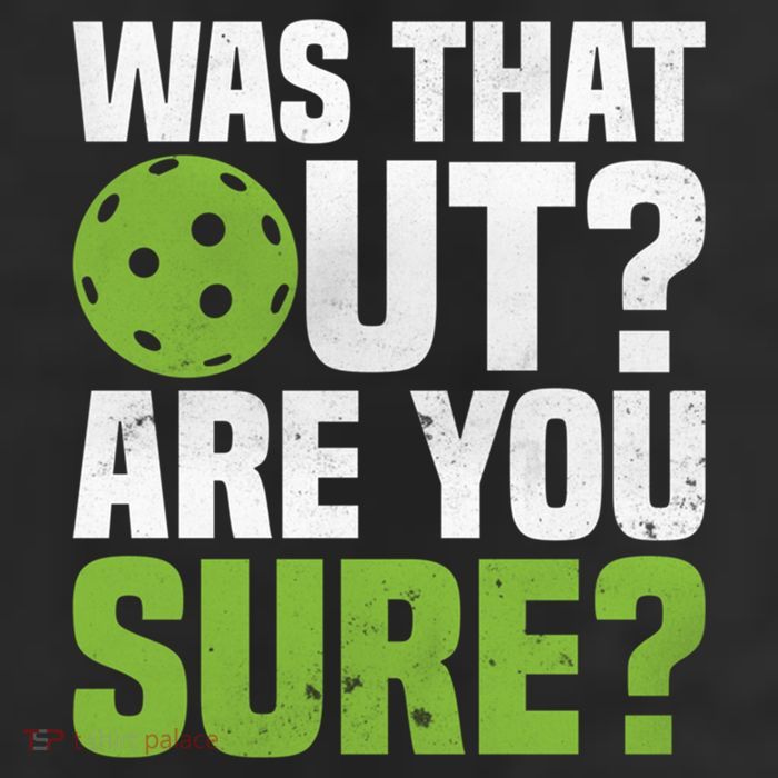 Pickleball Was That Out?Are You Sure? Gift 7 Panel Mesh Trucker Snapback Hat