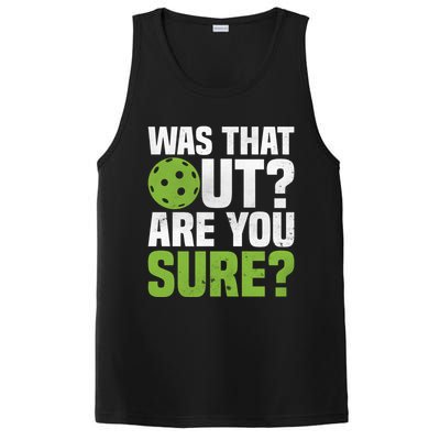 Pickleball Was That Out?Are You Sure? Gift PosiCharge Competitor Tank