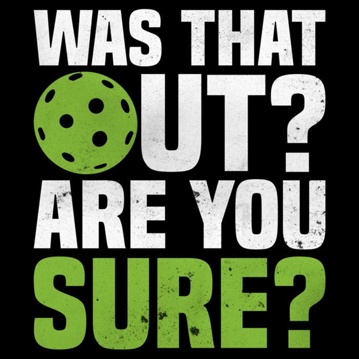 Pickleball Was That Out?Are You Sure? Gift Cropped Pullover Crew