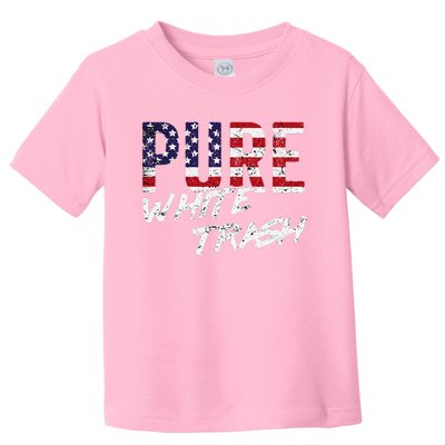 Pure White Trash Funny Redneck American Flag Toddler T-Shirt