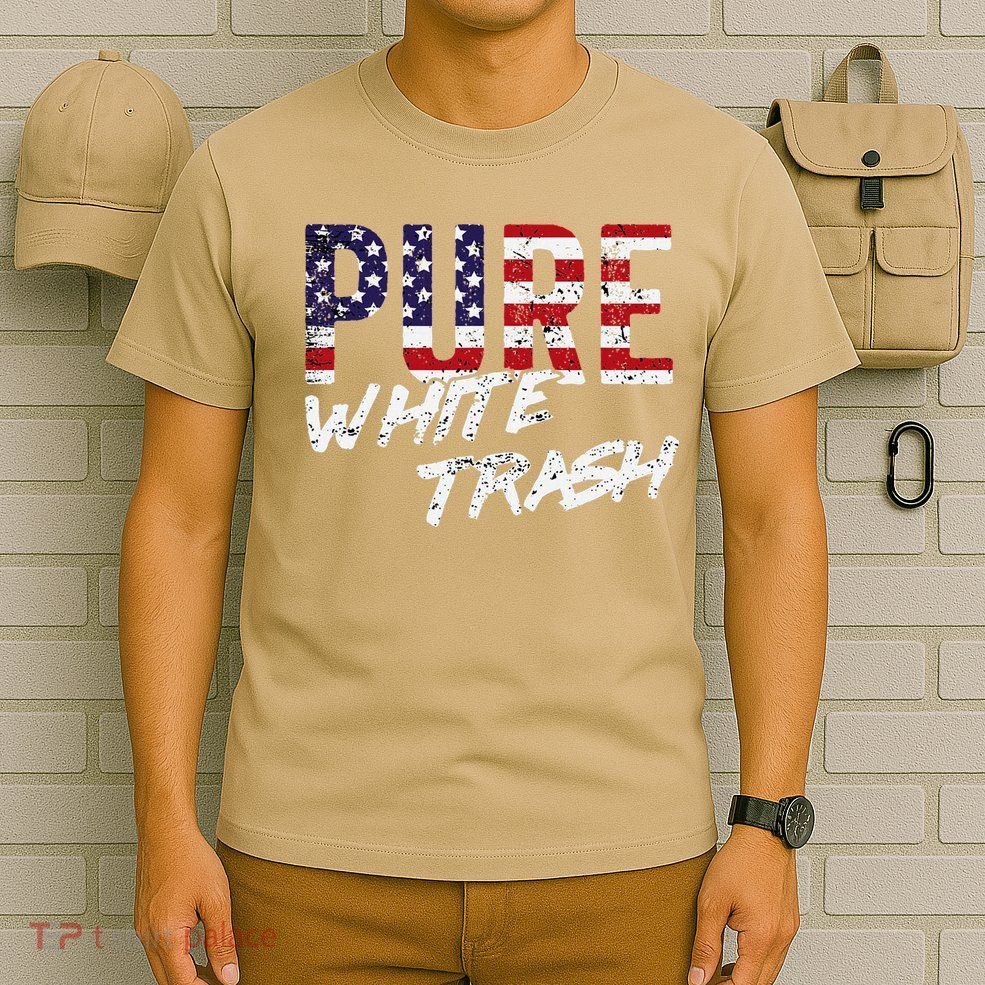 Pure White Trash Funny Redneck American Flag T-Shirt