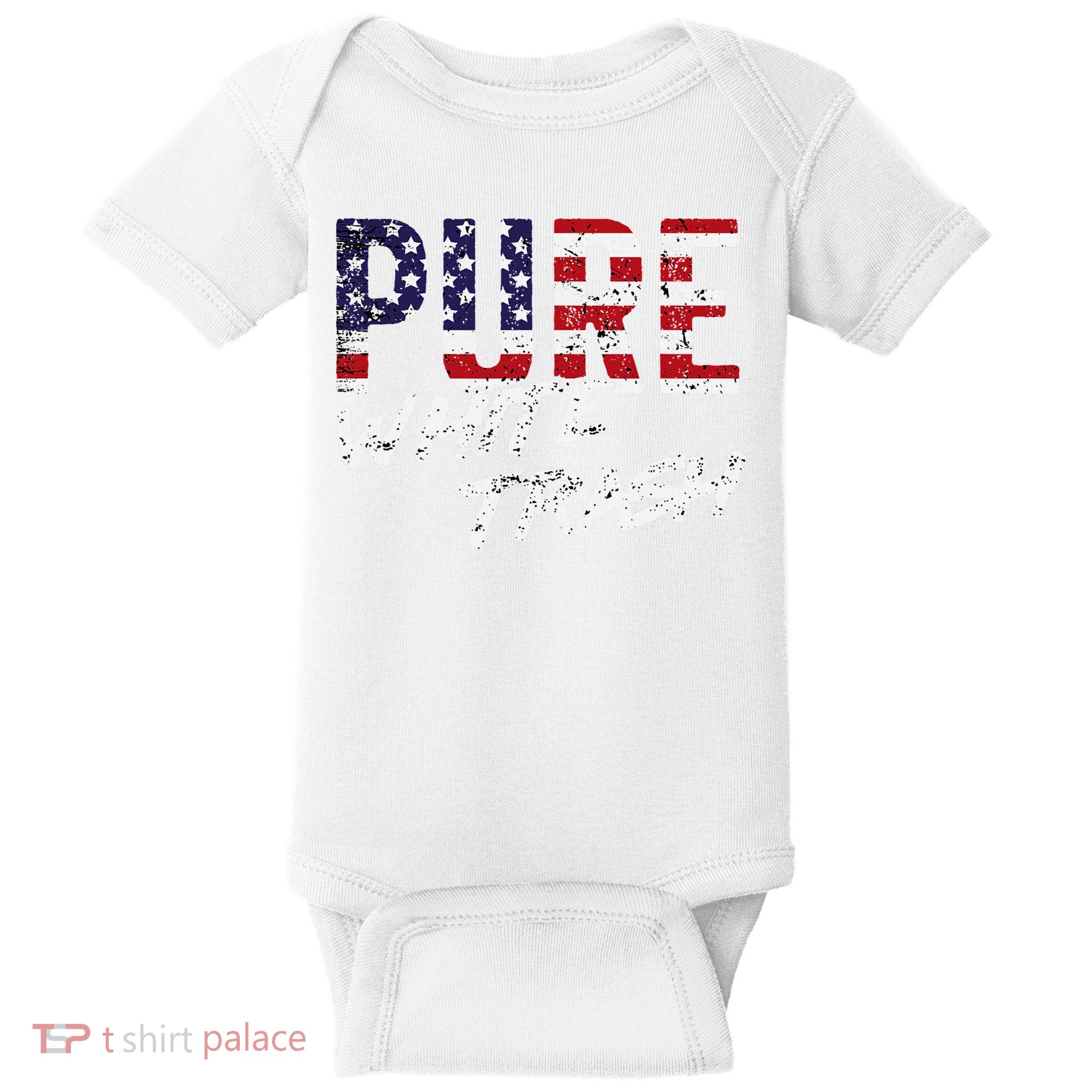 Pure White Trash Funny Redneck American Flag Baby Bodysuit