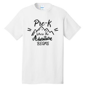 PreK Where The Adventure Begins Preschool Teacher Tall T-Shirt