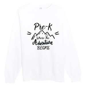 PreK Where The Adventure Begins Preschool Teacher Premium Crewneck Sweatshirt