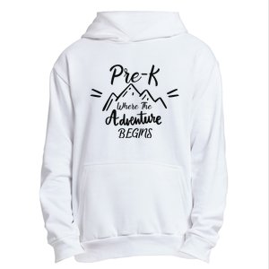 PreK Where The Adventure Begins Preschool Teacher Urban Pullover Hoodie