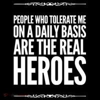 People Who Tolerate Me On A Daily Basis Are The Real Heroes Funny Sustainable Beanie