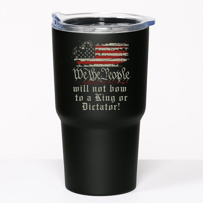 Patriotic We the people Will Not Bow to King or Dictator Tumbler