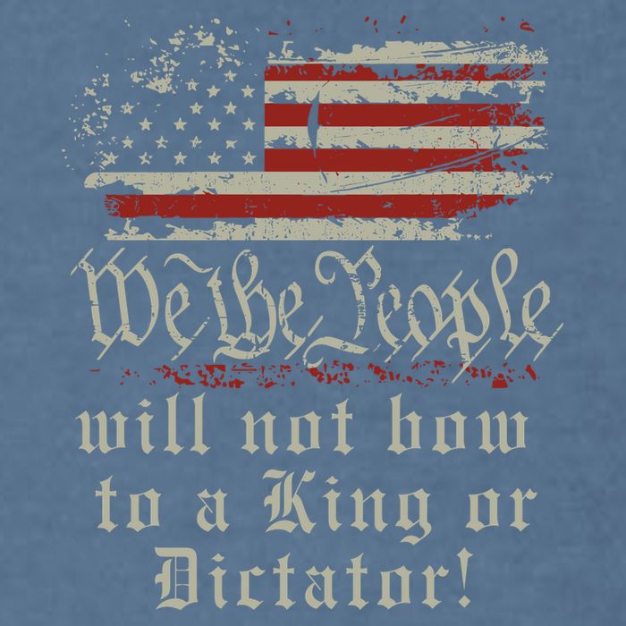 Patriotic We the people Will Not Bow to King or Dictator Garment-Dyed Sweatshirt