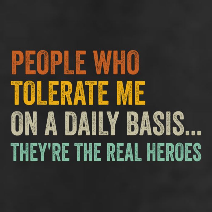 People Who Tolerate Me On A Daily Basis Funny Beanie