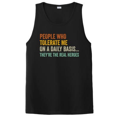 People Who Tolerate Me On A Daily Basis Funny PosiCharge Competitor Tank