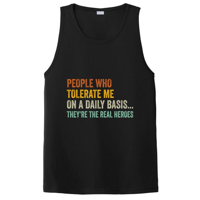 People Who Tolerate Me On A Daily Basis Funny PosiCharge Competitor Tank