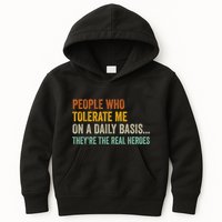 People Who Tolerate Me On A Daily Basis Funny Kids Hoodie