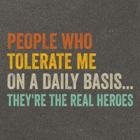 People Who Tolerate Me On A Daily Basis Funny Cotton Canvas Backpack