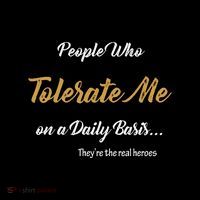 People Who Tolerate Me On A Daily Basis Magnet