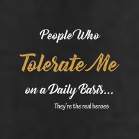 People Who Tolerate Me On A Daily Basis Hat