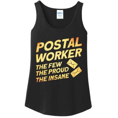 Postal Worker The Few The Proud The Insane Mailman Postman Ladies Essential Tank