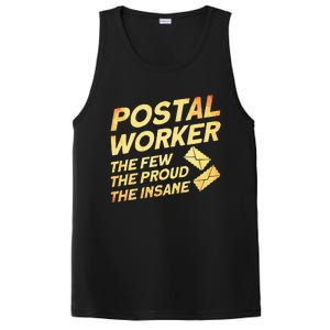 Postal Worker The Few The Proud The Insane Mailman Postman PosiCharge Competitor Tank