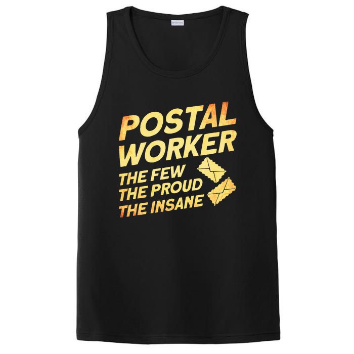 Postal Worker The Few The Proud The Insane Mailman Postman PosiCharge Competitor Tank