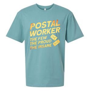 Postal Worker The Few The Proud The Insane Mailman Postman Sueded Cloud Jersey T-Shirt