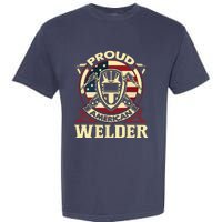 Proud Welder US American Flag Pipefitter Retro Welding Gift Garment-Dyed Heavyweight T-Shirt