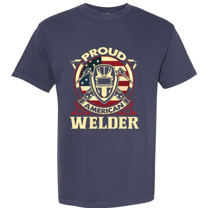 Proud Welder US American Flag Pipefitter Retro Welding Gift Garment-Dyed Heavyweight T-Shirt