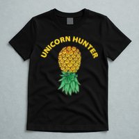 Polyamory With Upside Down Pineapple And Unicorn Hunter T-Shirt