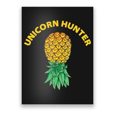 Polyamory With Upside Down Pineapple And Unicorn Hunter Poster