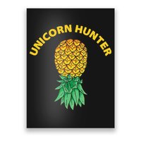 Polyamory With Upside Down Pineapple And Unicorn Hunter Poster