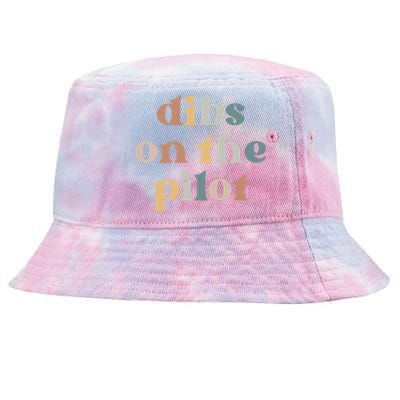 Pilot Wife Vintage Retro Groovy Dibs on the Pilot Tie-Dyed Bucket Hat