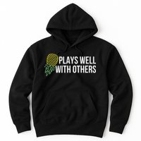 Plays Well With Others Swingers Hoodie