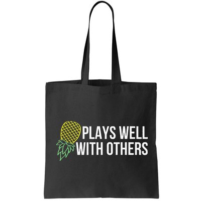 Plays Well With Others Swingers Bag