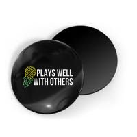 Plays Well With Others Swingers Magnet