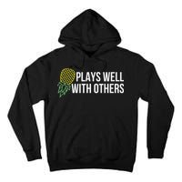 Plays Well With Others Swingers Tall Hoodie