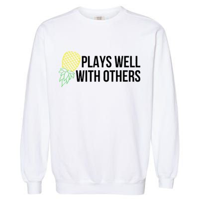 Plays Well With Others Swingers Garment-Dyed Sweatshirt
