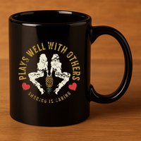 Plays Well With Others Swinger Couples Upside Down Pineapple 11oz C Handle Ceramic Mug
