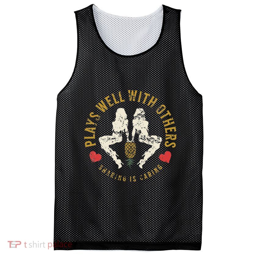 Plays Well With Others Swinger Couples Upside Down Pineapple Mesh Reversible Basketball Jersey Tank