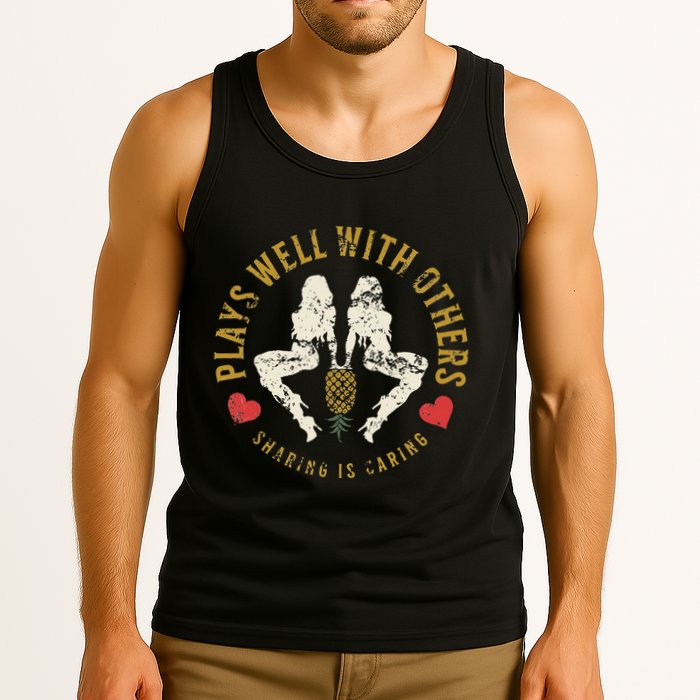 Plays Well With Others Swinger Couples Upside Down Pineapple Tank Top