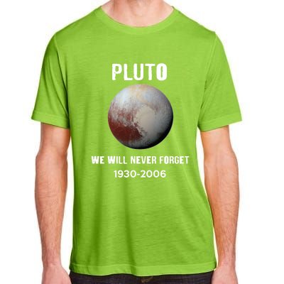 Pluto We Will Never Forget Gift Adult ChromaSoft Performance T-Shirt